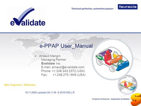 e-PPAP User_Manual Arnaud Mangin Managing Partner Evalidate Inc. 
