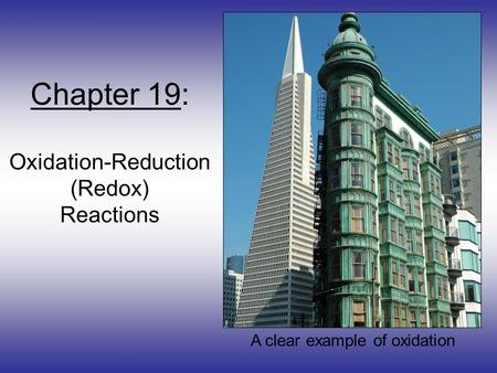 Chapter 19: Oxidation-Reduction (Redox) Reactions