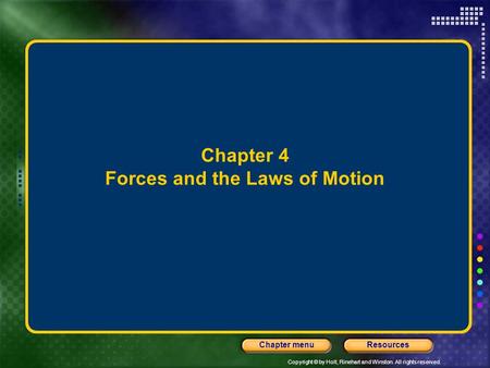 Chapter 4 Forces and the Laws of Motion