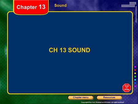 Chapter 13 Sound CH 13 SOUND.
