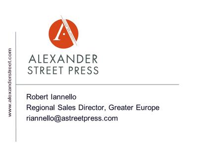 Robert Iannello Regional Sales Director, Greater Europe
