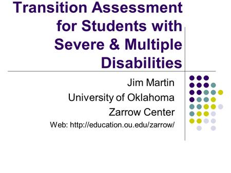Transition Assessment for Students with Severe & Multiple Disabilities