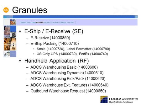 Granules E-Ship / E-Receive (SE) Handheld Application (RF)