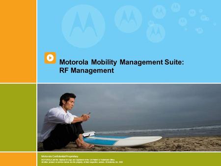 Motorola Mobility Management Suite: RF Management