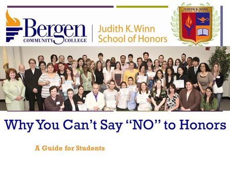 + Why You Cant Say NO to Honors A Guide for Students.