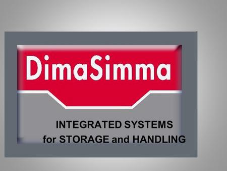 INTEGRATED SYSTEMS for STORAGE and HANDLING. Smart and Safe Handling for Smelters, Extruders and Metal dealers Italy.