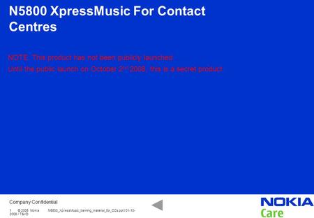 N5800 XpressMusic For Contact Centres