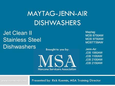 Maytag-Jenn-Air Dishwashers