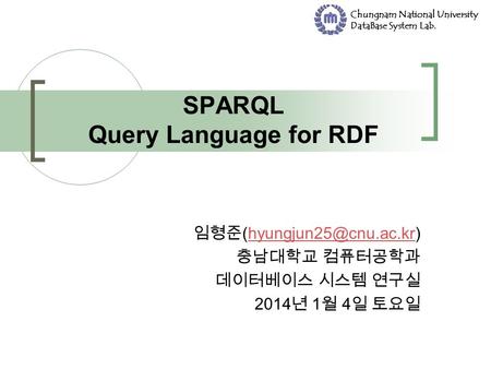 SPARQL Query Language for RDF