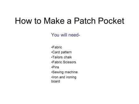 How to Make a Patch Pocket