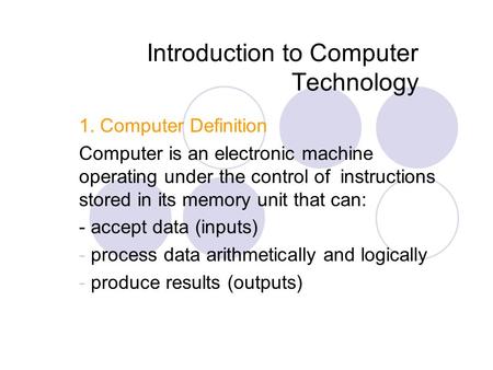 Introduction to Computer Technology