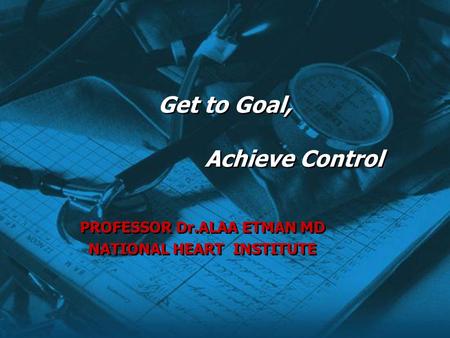 Get to Goal, Achieve Control