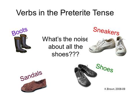 Verbs in the Preterite Tense
