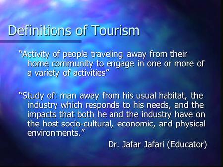 Definitions of Tourism