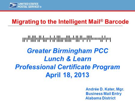 Migrating to the Intelligent Mail® Barcode