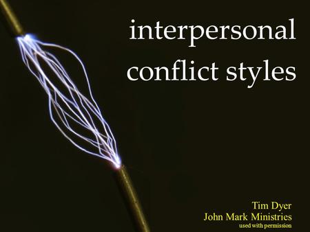 interpersonal conflict styles