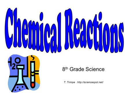 8th Grade Science T. Trimpe
