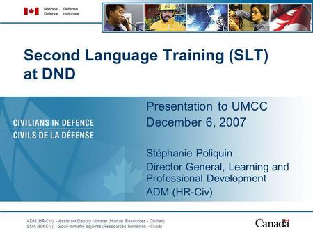 Second Language Training (SLT) at DND