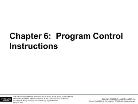 Chapter 6:  Program Control Instructions