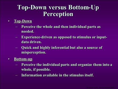 Top-Down versus Bottom-Up Perception