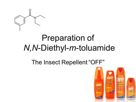 Preparation of N,N-Diethyl-m-toluamide
