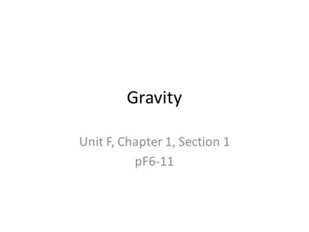 Unit F, Chapter 1, Section 1 pF6-11