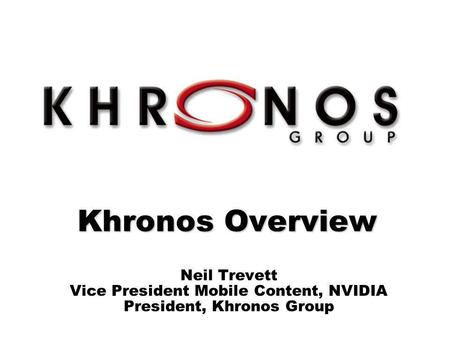 WMP Overview 3/25/2017 Khronos Overview