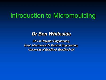 Introduction to Micromoulding
