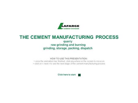 THE CEMENT MANUFACTURING PROCESS