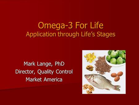 Omega-3 For Life Application through Life’s Stages