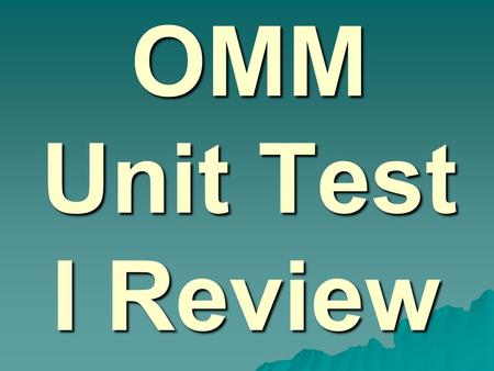 OMM Unit Test I Review. Which is not a trait common to all living things? a. Has a heart b. Reproduces c. Produces waste d. Composed of one or more cells.