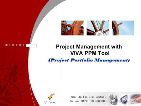 Project Management with VIVA PPM Tool (Project Portfolio Management)