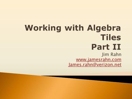 Working with Algebra Tiles Part II