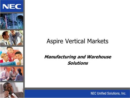 Aspire Vertical Markets Manufacturing and Warehouse Solutions.