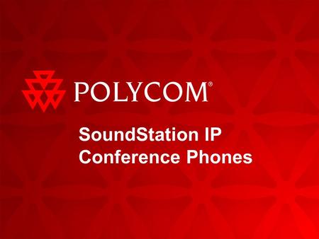 SoundStation IP Conference Phones