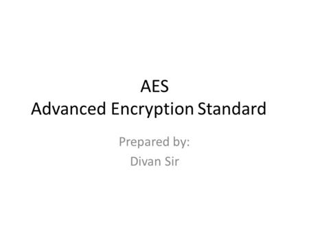AES Advanced Encryption Standard