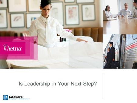 Is Leadership in Your Next Step?. 2 Objectives What is Development Planning? Defining Leadership and Executive Presence Is a Leadership role right for.