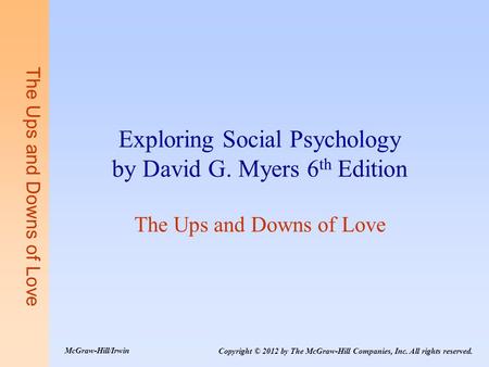 Exploring Social Psychology by David G. Myers 6th Edition