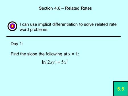 5.5 Section 4.6 – Related Rates