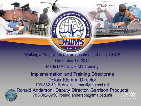 Implementation and Training Directorate Delois Klemm, Director