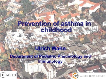 Prevention of asthma in childhood