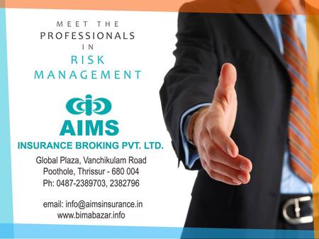 About Us AIMS is one of the leading insurance broking firms in India recognized for its reliability, stability, operational excellence and superior customer.