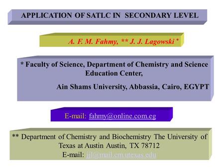 APPLICATION OF SATLC IN SECONDARY LEVEL