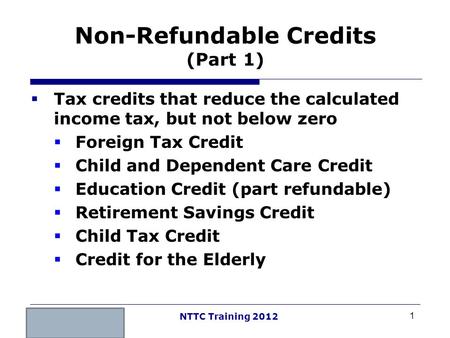 Non-Refundable Credits (Part 1)