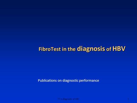 FibroTest in the diagnosis of HBV