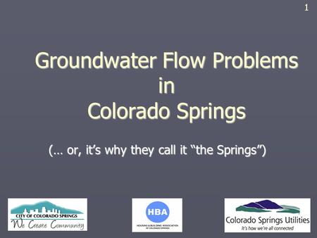 Groundwater Flow Problems in Colorado Springs