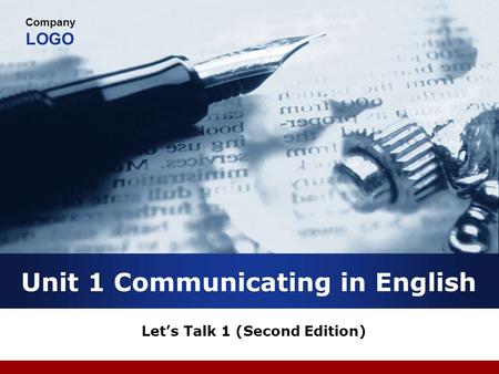 Unit 1 Communicating in English