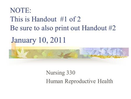Nursing 330 Human Reproductive Health
