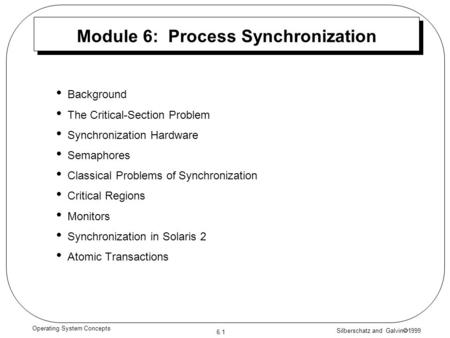 Module 6: Process Synchronization