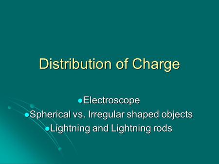 Distribution of Charge